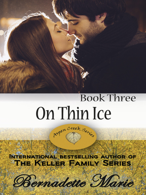 Title details for On Thin Ice by Bernadette Marie - Available